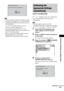 Page 67Advanced Settings and Adjustments
masterpage:Right
specdef v20061206 filename[E:\SS2007\Models\DS2KD\2895968E11\2895968E11DAVDZ250M\gb11adv.fm]
 model name [DAV-DZ250M]
 [2-895-968-E1(1)]
67GB
Note In order to enjoy the surround sound after you change 
the position of the speakers, it is recommended you 
set [SPEAKER FORMATION], and then set [AUTO 
CALIBRATION].
 To set [AUTO CALIBRATION], you need to 
connect the supplied calibration mic.
 The front panel display indicates the selected 
[SPEAKER...