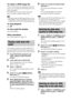 Page 4444GB
To rotate a JPEG image file
When a JPEG image file is displayed on the TV 
screen, you can rotate the JPEG image file in 90 
degree increments.
Press X/x while viewing a JPEG image file.
Press CLEAR to return to normal view.
Note You cannot rotate the JPEG image file when you set 
[JPEG RESOLUTION] in [HDMI SETUP] to [(1920 
× 1080i) HD  ] or [(1920 × 1080i) HD] (page 54).
To stop playback
Press x.
To turn on/off the display
Press DVD MENU.
Other operations
See “Other operations” (page 33).
You can...