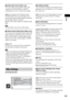 Page 55Disc
55GB
x[AUDIO DRC] (DVD VIDEO only)
You can compress the dynamic range of the 
sound track. [AUDIO DRC] is useful for 
watching movies at low volume late at night.
[OFF]
: No compression of dynamic range.
[STANDARD]: The system reproduces the 
sound track with the kind of dynamic range that 
the recording engineer intended.
[MAX]: The system compresses dynamic range 
fully.
Note [AUDIO DRC] works only for Dolby Digital.
x[TRACK SELECTION] (DVD VIDEO only)
You can give the sound track which contains...