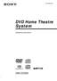 Page 1©2005 Sony Corporation2-590-883-12(1)
DVD Home Theatre
System
Operating Instructions
DAV-DZ300
 
