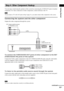 Page 25Getting Started
25GB
 
You can enjoy sound using the speakers of this system by connecting the AUDIO OUT jacks of another 
component. For video connection of other components, connect directly to the TV.
 If you connect a TV to the SAT jacks in Step 3 (page 21), you cannot connect other components to the system.
Connecting the system and the other component
Outputs the other component through the system.
To connect the VIDEO/AUDIO OUT jacks of other component to the SAT 
(VIDEO/AUDIO IN) jacks of this...