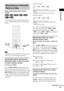 Page 47Playing Discs
47GB
You can quickly locate a particular point on a 
disc by monitoring the picture or playing back 
slowly.
 Depending on the DVD/VIDEO CD, you may not be 
able to do some of the operations described.
Locating a point quickly by 
playing a disc in fast forward 
or fast reverse (Scan)
(except for JPEG)
Press  m or M   while playing a disc. 
When you find the point you want, press H to 
return to normal speed. Each time you press   
m or M   during scan, the playback speed 
changes. With...