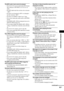 Page 83Additional Information
83GB
The MP3 audio track cannot be played.
 The DATA CD is not recorded in the MP3 format 
that conforms to ISO 9660 Level 1/Level 2 or 
Joliet.
 The MP3 audio track does not have the extension 
“.MP3.”
 The data is not formatted in MP3 even though it 
has the extension “.MP3.”
 The data is not MPEG1 Audio Layer 3 data.
 The system cannot play audio tracks in MP3PRO 
format.
 The [MODE (MP3, JPEG)] setting has been set to 
[IMAGE (JPEG)] (page 42).
 If you cannot change the...