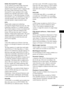 Page 87Additional Information
87GB
Dolby Surround Pro Logic
As one method of decoding Dolby Surround, 
Dolby Surround Pro Logic produces four 
channels from 2 channel sound. Compared with 
the former Dolby Surround system, Dolby 
Surround Pro Logic reproduces left-to-right 
panning more naturally and localizes sounds 
more precisely. To take full advantage of Dolby 
Surround Pro Logic, you should have one pair of 
surround speakers and a center speaker. The 
surround speakers output monaural sound.
DTS
Digital...