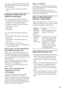 Page 77GB
The system can play DVD-ROMs/DVD+RWs/
DVD-RWs/DVD+Rs/DVD-Rs recorded in the 
following formats:
– DivX video files of format conforming to 
UDF.
Example of discs that the 
system cannot play
The system cannot play the following discs:
 CD-ROMs/CD-Rs/CD-RWs other than those 
recorded in the formats listed on page 6
 CD-ROMs recorded in PHOTO CD format
 Data part of CD-Extras
 DVD Audios
 DVD-RAMs
Also, the system cannot play the following 
discs:
 A DVD VIDEO with a different region code 
(page...