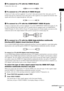 Page 25Getting Started – ADVANCED –
25GB
A To connect to a TV with the VIDEO IN jack
Connect the video cord..
B To connect to a TV with the S VIDEO IN jack
Connect an S video cord (not supplied). To use the S video jack instead of the video jack, your TV 
monitor must also be connected via an S video jack. S video signals are on a separate bus from the video 
signals and will not be output through the video jack.
C To connect to a TV with the COMPONENT VIDEO IN jacks
Connect a component video cord (not...