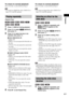 Page 41Playback
41GB
To return to normal playback
Press CLEAR, or select [OFF] in Step 3.
Note You cannot use Shuffle Play with a VIDEO CD or 
Super VCD with PBC playback.
1Press   DISPLAY during playback.
2Press X/x to select   [REPEAT], 
then press  .
3Press X/x to select the item to be 
repeated, then press  .
xDVD VIDEO/DVD-VR
: Off.
 [DISC]: You can repeat all of the titles on 
the disc.
 [TITLE]: You can repeat the current title 
on a disc.
 [CHAPTER]: You can repeat the current 
chapter on a disc.
xVIDEO...