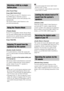 Page 5454GB
(One-Touch Play)
Press ONE-TOUCH PLAY
Your TV turns on, your TV’s function is set to 
the HDMI input to which the system is 
connected, and the system starts playing a disc 
automatically.
The System Audio Control function is also 
activated automatically.
(Theatre Mode)
If your TV is compatible with the Theatre Mode, 
you can enjoy optimal image and sound quality 
suited for movies, and the System Audio Control 
function is activated automatically.
Press THEATRE.
(System Audio Control)
To use this...