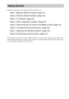 Page 1414GB
Perform all connections and settings by following Steps 1 to 8.
“Step 1: Speaker System Hookup” (page 15)
“Step 2: Antenna (Aerial) Hookup” (page 25)
“Step 3: TV Hookup” (page 26)
“Step 4: Other Component Hookup” (page 30)
“Step 5: Connecting the AC Power Cord (Mains Lead)” (page 32)
“Step 6: Turning off the Demonstration” (page 32)
“Step 7: Adjusting the Wireless System” (page 33)
“Step 8: Performing the Quick Setup” (page 35)
Video signal is sent to the TV, and is output from the TV screen; audio...