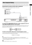 Page 25Getting Started – ADVANCED –
25GB
 
You can enjoy other component by connecting the VIDEO/AUDIO OUT jacks of another component.
Connecting the system and the other component
Outputs the other component through the speakers of this system.
To connect the VIDEO/AUDIO OUT jacks of other component to the TV/
VCR (VIDEO IN/AUDIO IN) jacks of this system
Connect the VCR or other components to the TV/VCR (VIDEO IN/AUDIO IN) jacks using the video/
audio cord (not supplied). When connecting a cord, be sure to...