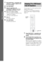 Page 2828GB
Basic Operations
1Press FUNCTION +/– repeatedly until 
“TV/VCR” or “AUDIO” appears in the 
front panel display.
2Press AMP MENU.
3Press X/x repeatedly until 
“ATTENUATE” appears in the front 
panel display, then press   or c.
4Press X/x to select a setting.
 ATT ON: attenuates the input level. The 
output level is changed.
 ATT OFF: normal input level.
5Press .
The setting is reflected.
6Press AMP MENU.
The AMP menu turns off.You can enjoy TV or VCR sound from all the 
speakers in this system.
For...