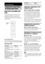 Page 3030GB
You can take advantage of surround sound 
simply by selecting one of system’s pre-
programmed sound fields. They bring the 
exciting and powerful sound of movie theaters 
into your home.
Press SOUND FIELD.
Press SOUND FIELD repeatedly until the sound 
field you want appears in the front panel display.
All sound field
Automatic outputting of the 
original sound
xAUTO FORMAT DIRECT STANDARD
The auto decoding function automatically 
detects the type of audio signal being input 
(Dolby Digital, DTS, or...