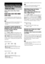 Page 3232GB
You can quickly locate a particular point on a 
disc by monitoring the picture or playing back 
slowly.
Note Depending on the DVD/DivX video/VIDEO CD, you 
may not be able to do some of the operations 
described.
Locating a point quickly by 
playing a disc in fast forward 
or fast reverse (Scan)
(except for JPEG)
Press /m or M/  while playing a disc. 
When you find the point you want, press H to 
return to normal speed. Each time you press  /
m or M/  during scan, the playback speed 
changes. With...