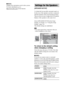 Page 7676GB
x[DivX]
Displays the registration code for this system.
For more information, go to 
http://www.divx.com
 on the Internet.
To obtain the best possible surround sound, set 
for the size of the speakers you have connected 
and their distance from your listening position. 
Then use the test tone to adjust the level and the 
balance of the speakers to the same level.
Select [SPEAKER SETUP] in the Setup 
Display. For details, see “Using the Setup 
Display” (page 70).
The default settings are underlined....
