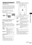 Page 61Settings and Adjustments
61GB
To obtain the best possible surround sound, set 
for the type of the speakers you have connected 
and their distance from your listening position. 
Then use the test tone to adjust the level and the 
balance of the speakers to the same level.
Select “SPEAKER SETUP” in the setup 
display. For details, see “Using the Setup 
Display” (page 57).
The default settings are underlined.
To return to the default setting 
when changing a setting
Select the item, then press CLEAR....