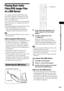 Page 61Control for HDMI/External Audio Device
61GB
Playing Back Audio 
Files/JPEG Image Files 
of a USB Device
You can play audio files (MP3/WMA/AAC 
files)/JPEG image files transferred in a USB 
device (not supplied) by connecting the USB 
device to the control unit. 
For a list of USB devices that can be connected 
to the control unit, see “Playable USB Devices” 
(supplement).
The audio format that can be played back by the 
system is MP3/WMA/AAC files* only.
* Files with copyright protection (Digital Rights...