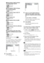 Page 6262GB
xWhen playing a VIDEO CD/Super 
VCD without PBC Playback
 [TRACK]
 [INDEX]
xWhen playing a VIDEO CD/Super 
VCD with PBC Playback
 [SCENE]
xWhen playing a Super Audio CD
 [TRACK]
 [INDEX]
xWhen playing a CD
 [TRACK]
xWhen playing a DATA CD (MP3 
audio)
 [ALBUM]
 [TRACK]
xWhen playing a DATA CD (JPEG file)
 [ALBUM]
 [FILE]
xWhen playing a DviX video (Asian, 
Australian, and Middle Eastern models 
only)
 [ALBUM]
 [FILE]
Example: when you select   
[CHAPTER]
[** (**)] is selected (** refers to a...