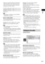 Page 61Disc
61GB
(page 69) is activated and loud sound may be 
output depending on the volume level of the 
system. You can prevent this by limiting the 
maximum level of the volume.
[LEVEL3]: Maximum volume level is set to 10.
[LEVEL2]
: Maximum volume level is set to 15.
[LEVEL1]: Maximum volume level is set to 20.
[OFF]: Off.
Note This function is available only when [CONTROL 
FOR HDMI] is set to [ON].
x[YCBCR/RGB (HDMI)]
You can select the type of HDMI signal output 
from the HDMI OUT jack.
[
YCBCR]: The...