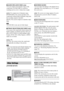 Page 6262GB
x[AUDIO DRC] (DVD VIDEO only)
You can compress the dynamic range of the 
sound track. [AUDIO DRC] is useful for 
watching movies at low volume late at night.
[OFF]
: No compression of dynamic range.
[STANDARD]: The system reproduces the 
sound track with the kind of dynamic range that 
the recording engineer intended.
[MAX]: The system compresses dynamic range 
fully.
Note [AUDIO DRC] works only for Dolby Digital.
x[TRACK SELECTION] (DVD VIDEO only)
You can give the sound track which contains the...