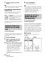 Page 8686GB
7Adjust the volume on the S-AIR 
receiver.
Note When the sound is other than 2 channel stereo, multi-
channel sound is downmixed to 2 channel.
To control the system from the 
S-AIR receiver
You can control the system from the S-AIR 
receiver by using the following buttons.
For details, refer to the operating instructions of 
the S-AIR receiver.
You can enjoy the S-AIR receiver while the unit 
is in standby mode by setting “S-AIR STBY” to 
“STBY ON.”
1Press SYSTEM MENU.
2Press X/x repeatedly until...