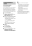 Page 8888GB
If you use multiple wireless systems which share 
the 2.4 GHz band, such as wireless LAN or 
Bluetooth, the transmission of S-AIR products 
or other wireless systems may be unstable. In 
this case, the transmission may be improved by 
changing the following “RF CHANGE” setting.
1Press SYSTEM MENU.
2Press X/x repeatedly until “RF 
CHANGE” appears in the front panel 
display, then press   or c.
3Press X/x to select the desired setting.
 “AUTO”: Normally select this. The 
system changes “RF CHANGE” to...