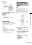 Page 57Various Functions for Playing Discs
masterpage:Right
specdef v20060111 filename[G:\FM\Sony\0524\DAVIS10\3212589311\3212589311DAVIS10\gb09pla.fm]
 model name [DAV-IS10]
 [3-212-589-31(1)]
57GB
Example:Dolby Digital 3 chxWhen playing a DATA CD (DivX video) or 
DATA DVD (DivX video)Example:MP3 audioAbout audio signalsAudio signals recorded in a disc contain the 
sound elements (channels) shown below. Each 
channel is output from a separate speaker.
 Front (L)
 Front (R)

 Surround (L)
 Surround (R)...