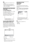 Page 60masterpage:Left
specdef v20060111 filename[G:\FM\Sony\0524\DAVIS10\3212589311\3212589311DAVIS10\gb09pla.fm]
 model name [DAV-IS10]
 [3-212-589-31(1)]
60GB
Note Characters/marks may not be displayed for some 
languages.
 Depending on the type of disc being played, the 
system can only display a limited number of 
characters. Also, depending on the disc, not all text 
characters will be displayed.Checking the play information 
of the discTo check DVD/CD textPress DISPLAY repeatedly in Step 2 to display...