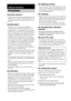 Page 98masterpage:Left
specdef v20060111 filename[G:\FM\Sony\0524\DAVIS10\3212589311\3212589311DAVIS10\gb13add.fm]
 model name [DAV-IS10]
 [3-212-589-31(1)]
98GB
On power sources Unplug the subwoofer from the wall outlet if you do 
not intend to use it for an extended period of time. To 
disconnect the cord, pull it out by the plug, never by 
the cord.On placement Place the system in a location with adequate 
ventilation to prevent heat build-up in the system.
 At high volume, over long periods of time, the...