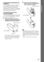 Page 3333GB
Getting Started
To prevent the transmission by 
neighbours
To prevent the transmission from neighbours, 
you can identify the S-AIR main unit and 
the surround amplifier by performing the 
pairing operation. For details, see “Identifying 
the S-AIR main unit with a specific S-AIR sub 
unit (Pairing operation)” (page 77).
To attach the cover to the 
surround amplifier
After connecting and setting, you can attach the 
cover to the surround amplifier for organizing 
and storing excess speaker cords....