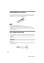 Page 1616GB
DAV-S400 4-240-074-12(1)
Notes
•Do not leave the remote in an extremely hot or humid place.
•Do not use a new battery with an old one.
•Do not drop any foreign object into the remote casing, particularly when replacing the batteries.
•Do not expose the remote sensor to direct light from the sun or lighting apparatus. Doing so may cause a
malfunction.
•If you do not use the remote for an extended period of time, remove the batteries to avoid possible damage from
battery leakage and corrosion.
Step 1:...