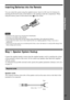 Page 17Getting Started
17
Notes
¥ Do not leave the remote in an extremely hot or humid place.
¥ Do not use a new battery with an old one .
¥ Do not drop any foreign object into the remote casing, particularl y when replacing the batteries.
¥ Do not expose the remote sensor to direct light from the sun or lighting apparatus. Doing so may cause a
malfunction.
¥ If you do not use the remote for an extended period of time, remove the batteries to avoid possible damage from
battery leakage and corrosion.
Step 1:...