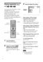 Page 3838
3Select the Repeat Play setting.
When playing a DVD and when
Programme Play is set to OFF
¥
OFF: does not play repeatedly.
¥ DISC: repeats all the titles.
¥ TITLE: repeats the current title on a disc.
¥ CHAPTER: repeats the current chapter.
When playing a VIDEO CD/SACD/CD
and when Programme Play is set to
OFF
¥
OFF: does not play repeatedly.
¥ DISC: repeats all the tracks on a disc.
¥ TRACK: repeats the current track
When Programme Play is set to ON
¥ 
OFF: does not play repeatedly.
¥ ON: repeats...