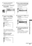 Page 5555
Using Various Additional Functions
1In stop mode, press DVD SETUP.
The Setup Display appears.
2Press X/x to select ÒCUSTOM SETUP,Ó
then press ENTER.
ÒCUSTOM SETUPÓ is displayed.
3Press X/x to select ÒPARENTAL
CONTROL t,Ó then press ENTER.
xIf you have not entered a
password
The display for registering a new
password appears.
Enter a 4-digit password using the
number buttons, then press ENTER.
The display for confirming the password
appears.
xWhen you have already
registered a password
The display for...