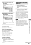 Page 57Using Various Additional Functions
57GB
DAV-S550 4-241-065-12(1)
7Press X/x to select “LEVEL,” then
press ENTER.
The selection items for “LEVEL” are
displayed.
8Select the level you want using X/x,
then press ENTER.
Parental Control setting is complete.
The lower the value, the more strict the
limitation.
If you make a mistake
Press O RETURN to go back to the
previous screen.
To turn off the Setup Display
Press DVD SETUP repeatedly until the
Setup Display is turned off.
To turn off the Parental Control...