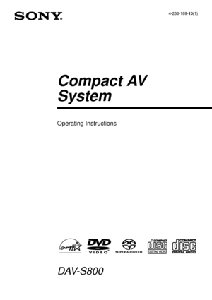 Page 14-236-189-13(1)
© 2001 Sony Corporation
DAV-S800
Operating Instructions
Compact AV
System
 