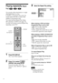 Page 3838
3Select the Repeat Play setting.
When playing a DVD and when
Programme Play is set to OFF
¥
OFF: does not play repeatedly.
¥ DISC: repeats all the titles.
¥ TITLE: repeats the current title on a disc.
¥ CHAPTER: repeats the current chapter.
When playing a VIDEO CD/SACD/CD
and when Programme Play is set to
OFF
¥
OFF: does not play repeatedly.
¥ DISC: repeats all the tracks on a disc.
¥ TRACK: repeats the current track
When Programme Play is set to ON
¥ 
OFF: does not play repeatedly.
¥ ON: repeats...