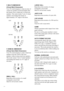 Page 4848
V. MULTI DIMENSION*
(Virtual Multi Dimension)
Uses 3D sound imaging to create an array of
virtual rear speakers positioned higher than
the listener from a single pair of actual rear
speakers. This mode creates 5 sets of virtual
speakers surrounding the listener at
approximately a 30¡ angle of elevation.
V. SEMI-M. DIMENSION*
(Virtual Semi Multi Dimension)
Uses 3D sound imaging to create virtual rear
speakers from the sound of the front
speakers without using actual rear speakers.
This mode creates 5...