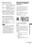 Page 6767
Settings and Adjustments
No priority given.
Priority given.
xPAUSE MODE (DVD only)
Selects the picture in pause mode.
AUTO
FRAME
xPARENTAL CONTROL t (DVD only)
Sets a password and playback limitation
level for DVDs with playback limitation for
children. For details, see ÒLimiting playback
for children (Parental Control)Ó (page 54).
xTRACK SELECTION (DVD only)
Gives the sound track having the highest
number of channels priority when you play
a DVD on which multiple audio formats
(PCM, MPEG audio, DTS,...