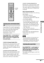 Page 49Sound Adjustments
49GB
DAV-S880 4-241-069-11(1)
Enjoying movies with Cinema Studio
EX
Cinema Studio EX is ideal for enjoying the
movie software encoded with multi channel
format, such as the Dolby Digital DVD.
This mode reproduces the sound
characteristics of Sony Pictures
Entertainment’s studios.
Press SOUND FIELD –/+ on the system or
SOUND FIELD on the remote repeatedly
until “C.S.EX A (or B, C)” appears on the
front panel display.
C.S.EX A (Cinema Studio EX A)
Reproduces the sound characteristics of...