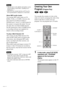 Page 3636GB
Notes
•Only the letters in the alphabet and numbers can be
used for album or track names. Anything else is
displayed as “ ”.
•If the MP3 file you play back has an ID3 tag, the
ID3 tag information is displayed as a track name.
About MP3 audio tracks
You can play MP3 audio tracks on CD-
ROMs, CD-Rs, or CD-RWs. However, the
discs must be recorded according to
ISO9660 level 1, level 2, or Joliet format for
the system to recognize the tracks. You can
also play discs recorded in Multi Session.
See the...