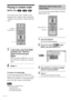 Page 3838GB
Setting the shuffle mode on the
Control Menu
You can select the normal shuffle and album
shuffle (MP3 only).
1Press DVD DISPLAY.
The Control Menu appears.
2Press X/x to select  (PLAY
MODE), then press ENTER or c.
3Select SHUFFLE or SHUFFLE (ALBUM)
using X/x and press ENTER.
4Press H.
The selected shuffle play begins.
MP3
( 
1 5 )MP3
CONTINUE
CONTINUE(ALBUM)
SHUFFLE(ALBUM)
PROGRAM SHUFFLE
Playing in random order
(Shuffle Play)   
You can have the system “shuffle” tracks
and play them in random order....