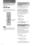 Page 4040GB
t
t
Searching for a Particular
Point on a Disc 
(Scan, Slow-
motion Play)
  
You can locate a particular point on a disc
quickly by monitoring the picture or playing
back slowly.
Notes
•Depending on the DVD/VIDEO CD, you may not
be able to do some of the operations described.
•This function does not work when you play an
MP3 disc.
t
t
Searching for a Scene
H
123
456
7
>
10
10/089
SLOW  /m/M
Locating a point quickly by playing
a disc in fast forward or fast
reverse (Scan)
Press m or M while playing a...