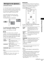 Page 75Settings and Adjustments
75GB
To obtain the best possible surround sound, set 
the size of the speakers you have connected and 
their distance from your listening position. Then 
use the test tone to adjust the level and the 
balance of the speakers to the same level.
Select [SPEAKER SETUP] in the Setup 
Display. For details, see “Using the Setup 
Display” (page 71).
The default settings are underlined.
To return to the default setting 
when changing a setting
Select the item, then press CLEAR.
xSIZE
If...