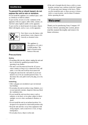 Page 22GB
3
To prevent fire or shock hazard, do not 
expose the unit to rain or moisture.
Do not install the appliance in a confined space, such 
as a bookcase or built-in cabinet.
To prevent fire, do not cover the ventilation of the 
apparatus with news papers, table-cloths, curtains, etc. 
And don’t place lighted candles on the apparatus.
To prevent fire or shock hazard, do not place objects 
filled with liquids, such as vases, on the apparatus.
Don’t throw away the battery with 
general house waste, dispose...