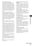 Page 75Additional Information
75GB
Dolby Surround Pro Logic
As one method of decoding Dolby Surround, 
Dolby Surround Pro Logic produces four 
channels from two-channel sound. Compared 
with the former Dolby Surround system, Dolby 
Surround Pro Logic reproduces left-to-right 
panning more naturally and localizes sounds 
more precisely. To take full advantage of Dolby 
Surround Pro Logic, you should have one pair of 
surround speakers and a centre speaker. The 
surround speakers output monaural sound.
DTS...