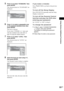 Page 53Using Various Additional Functions
53GB
5Press X/x to select “STANDARD,” then 
press ENTER.
The selection items for “STANDARD” are 
displayed.
6Press X/x to select a geographic area 
as the playback limitation level, then 
press ENTER.
The area is selected.
If you select “OTHERS t,” select and 
enter the standard code in the table on 
page 54 using the number buttons.
7Press X/x to select “LEVEL,” then 
press ENTER.
The selection items for “LEVEL” are 
displayed.
8Select the level you want using X/x,...