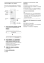 Page 5858GB
Listening to the Radio
Preset radio stations in the system’s memory 
first (see “Presetting Radio Stations” on page 
57).
1Press FUNCTION repeatedly until FM 
or AM appears in the front panel 
display.
The last received station is tuned in.
2Press PRESET + or – repeatedly to 
select the preset station you want.
Each time you press the button, the system 
tunes in one preset station.
Each time you press BAND, the band 
toggles between AM and FM.
3Adjust the volume by pressing 
VOLUME +/–.
To turn off...