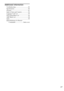 Page 55GB
Additional Information
Troubleshooting .................................... 82
Specifications ........................................ 85
Glossary ................................................ 87
Index to Parts and Controls ................... 90
Language Code List .............................. 95
DVD Setup Menu List .......................... 96
AMP Menu List .................................... 98
Index ..................................................... 99
Quick Reference for Remote...