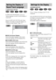 Page 7272GB
[LANGUAGE SETUP] allows you to set 
various languages for the on-screen display or 
sound track.
Select [LANGUAGE SETUP] in the Setup 
Display. For details on using the display, see 
“Using the Setup Display” (page 71).
xOSD (On-Screen Display)
Selects the display language on the screen.
Select the language from the displayed list.
xDVD MENU (DVD only)
Selects the desired language for the DVD menu.
Select the language from the displayed list.
xAUDIO (DVD only)
Selects the language of the sound...