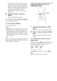 Page 3232GB
When the list of all files or albums cannot 
be displayed on the window, the jump bar 
appears. Press c to select the jump bar icon, 
and then scroll the jump bar to display the 
rest of the list using X/x. Press C or 
O RETURN to return to the file or the 
album list.
5Select a file using X/x and press 
ENTER.
The selected file starts playing.
To return to the previous display
Press O RETURN or C.
To turn off the display
Press DVD DISPLAY.
Notes
 Only alphabetical letters and numbers can be used...